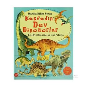 KEŞFEDIN DEV DINOZORLAR AÇILIP KATLANABILEN SAYFALARLA - USBORNE PUBLISHING