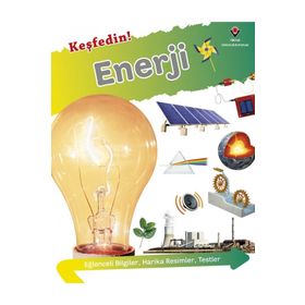Keşfedin! Enerji TÜBİTAK Yayınları
