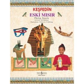 KEŞFEDIN - ESKI MISIR - PHILIP STEELE