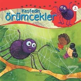 KEŞFEDIN ÖRÜMCEKLER 6+ YAŞ - ALEJANDRO ALGARRA
