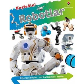 Keşfedin! Robotlar Tübitak Yayınları