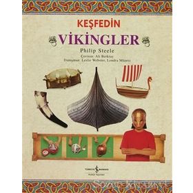 KEŞFEDIN - VIKINGLER - PHILIP STEELE