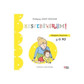 Keşfediyorum - Bebeğimle Okuyorum 6-9 Ay - Gözde Erdoğan