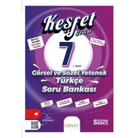 Keşfet Serisi 7. Sınıf Görsel ve Sözel Yetenek Türkçe Soru Bankası - Günay Yayınları