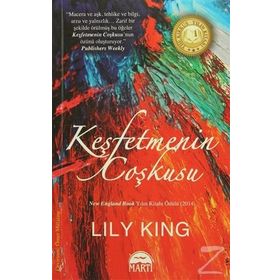 Keşfetmenin Coşkusu Lily King