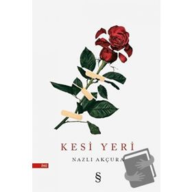 Kesi Yeri Nazlı Akçura