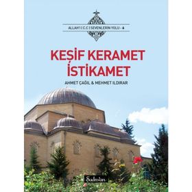 Keşif Keramet İstikamet- Ahmet Çağıl Mehmet