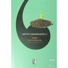 Keşif Yolculukları - Metin Karabaşoğlu
