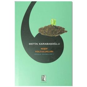 Keşif Yolculukları - Metin Karabaşoğlu