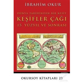 Keşifler Çağı - İbrahim Okur