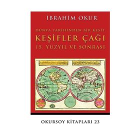 Keşifler Çağı - İbrahim Okur