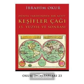 Keşifler Çağı - İbrahim Okur