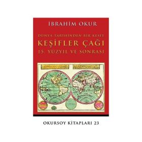 Keşifler Çağı - İbrahim Okur