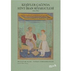 Keşifler Çağında Hint İran Seyahatleri - Albaraka Yayınları