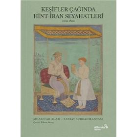 Keşifler Çağında Hint İran Seyahatleri - Albaraka Yayınları