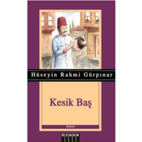 KESIK BAŞ - BIROL ÖZTÜRK