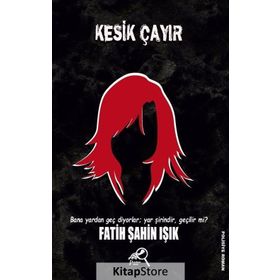 Kesik Çayır - Fatih Şahin Işık