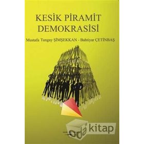 Kesik Piramit Demokrasisi - Kolektif