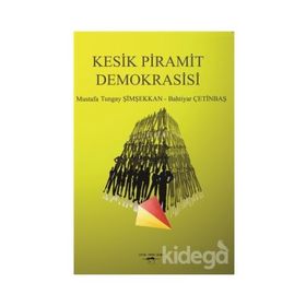 Kesik Piramit Demokrasisi - Kolektif
