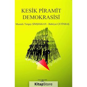 Kesik Piramit Demokrasisi - Kolektif