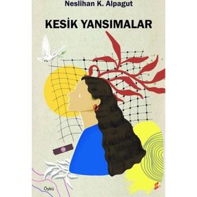 Kesik Yansımalar - Okur Kitaplığı
