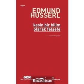 KESIN BILIM OLARAK FELSEFE - EDMUND HUSSERL