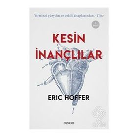 Kesin İnançlılar-Eric Hoffer