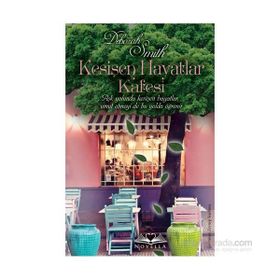 Kesişen Hayatlar Kafesi - Deborah Smith