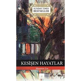 KESİŞEN HAYATLAR - MAUREN LEE