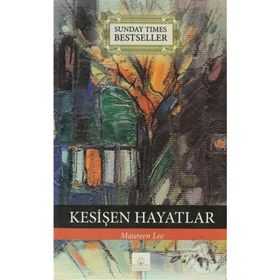 KESİŞEN HAYATLAR - MAUREN LEE