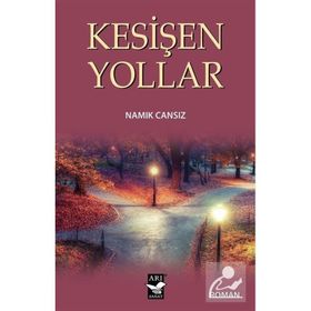 Kesişen Yollar - M. Ferit Can