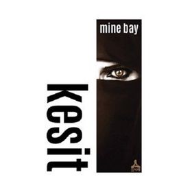 Kesit - Mine Bay