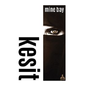 Kesit - Mine Bay