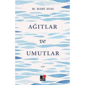 Kesit Yayınları Ağıtlar ve Umutlar