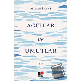 Kesit Yayınları Ağıtlar ve Umutlar