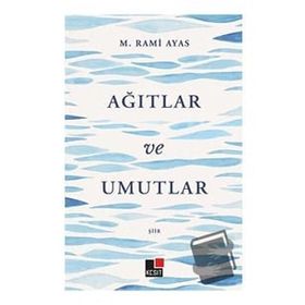 Kesit Yayınları Ağıtlar ve Umutlar