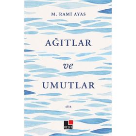 Kesit Yayınları Ağıtlar ve Umutlar