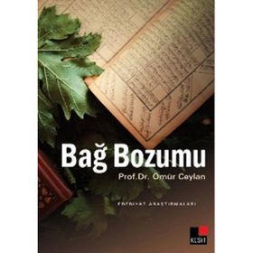Kesit Yayınları Bağ Bozumu