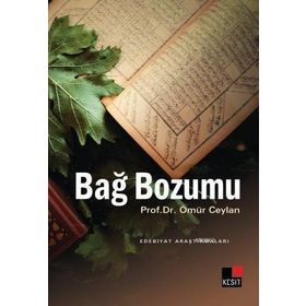 Kesit Yayınları Bağ Bozumu