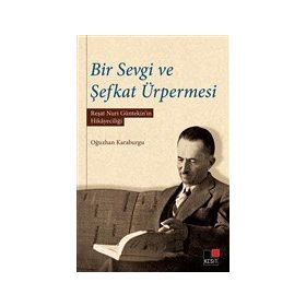 Kesit Yayınları Bir Sevgi ve Şefkat Ürpermesi