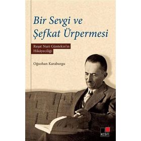 Kesit Yayınları Bir Sevgi ve Şefkat Ürpermesi