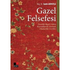 Kesit Yayınları Gazel Felsefesi