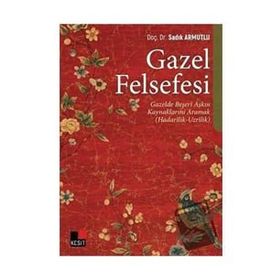 Kesit Yayınları Gazel Felsefesi