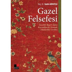 Kesit Yayınları Gazel Felsefesi