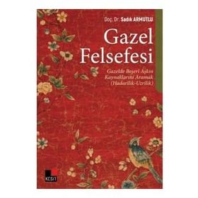 Kesit Yayınları Gazel Felsefesi