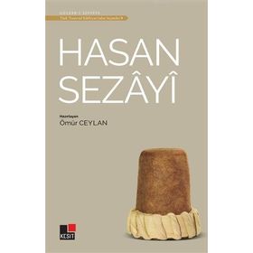 Kesit Yayınları Hasan Sezayi - Türk Tasavvuf Edebiyatından Seçmeler 9