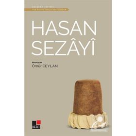 Kesit Yayınları Hasan Sezayi - Türk Tasavvuf Edebiyatından Seçmeler 9