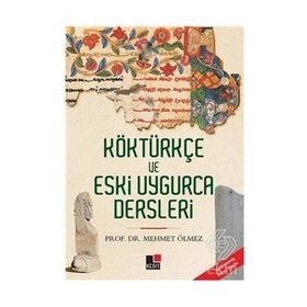 Kesit Yayınları Köktürkçe ve Eski Uygurca Dersleri