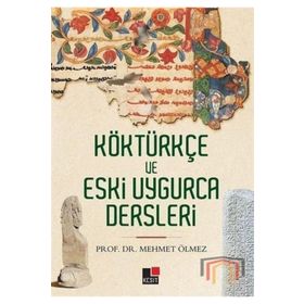 Kesit Yayınları Köktürkçe ve Eski Uygurca Dersleri