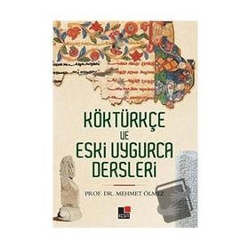 Kesit Yayınları Köktürkçe ve Eski Uygurca Dersleri